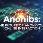 Unveiling Anonibs: The Future of Anonymous Online Interaction